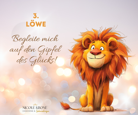 Löwe mit fröhlichem Gesicht und einladendem Spruch über Glück.